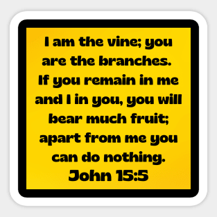 Bible Verse John 15:5 Sticker